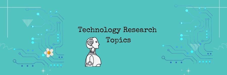 Top 10 Research Topics in IT Technology